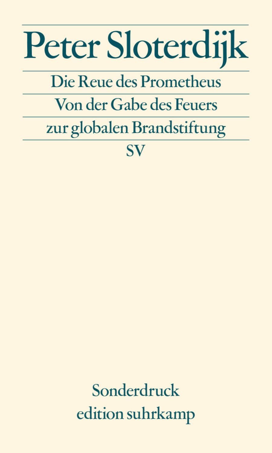 Die Reue des Prometheus / Peter Sloterdijk