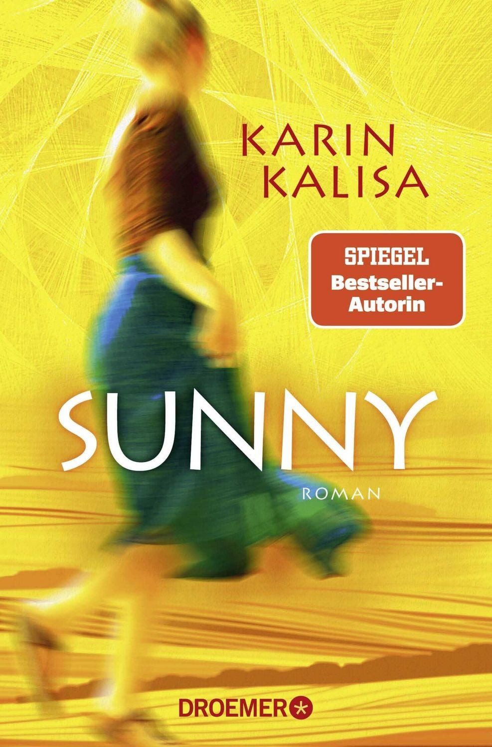 Sunny / Karin Kalisa