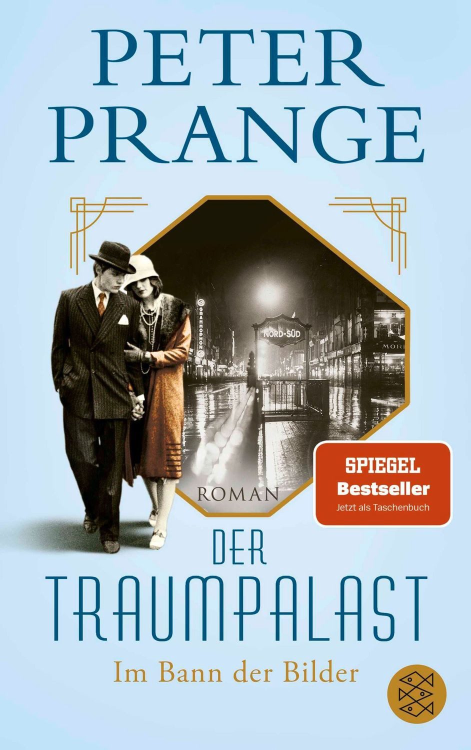 Der Traumpalast / Peter Prange