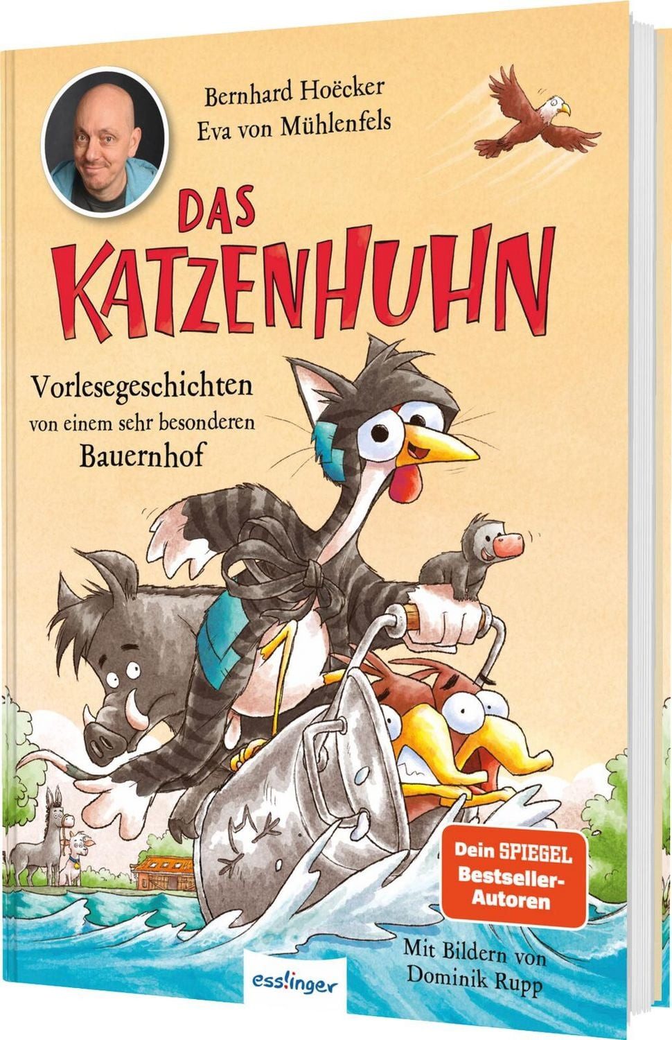 Das Katzenhuhn 3: Vorlesegeschichten von einem sehr besonderen Bauernh / Bernhard Hoëcker, Eva Mühlenfels