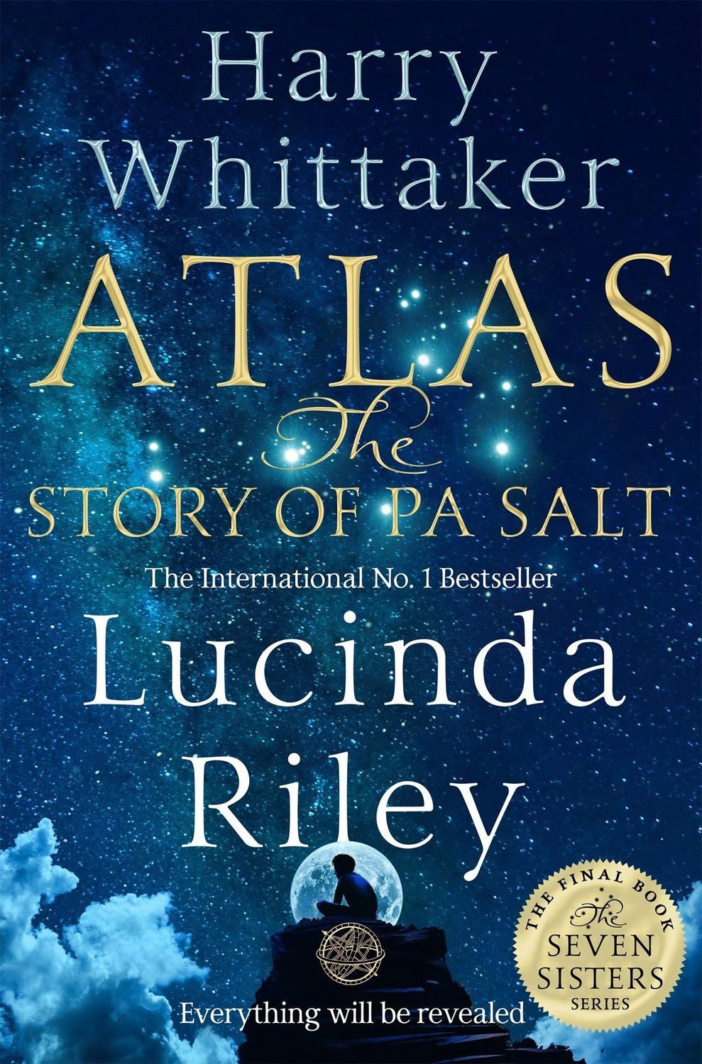 Atlas: The Story of Pa Salt / Lucinda Riley, Harry Whittaker