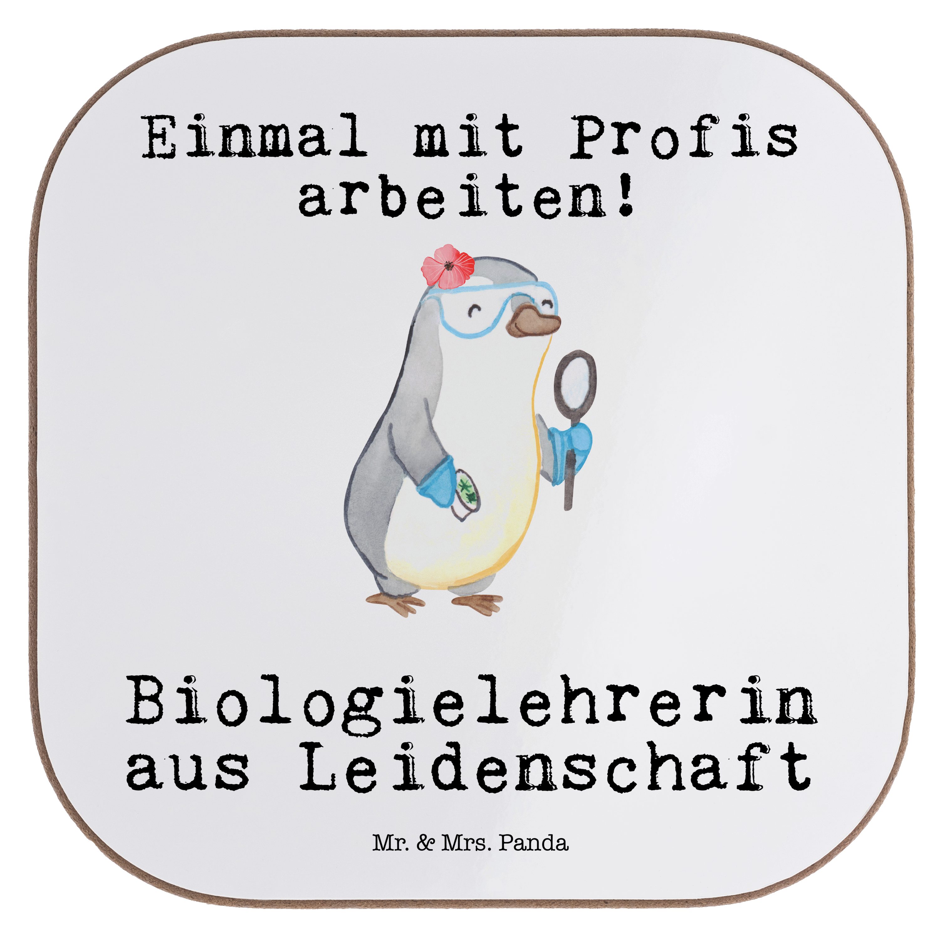 Mr. & Mrs. Panda Getränkeuntersetzer Biologielehrerin aus Leidenschaft - Weiß - Geschenk, Firma, Grundschu, 1-tlg.