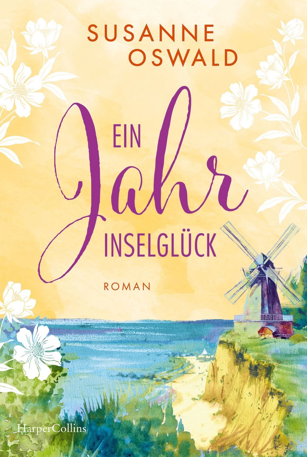 Ein Jahr Inselglück / Susanne Oswald