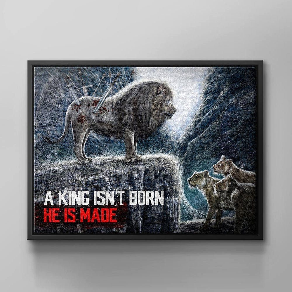 DOTCOMCANVAS® Leinwandbild A King is not Born, Luxus Wandbild - Motivation auf Leinwand - A King is not Born schwarzer Rahmen