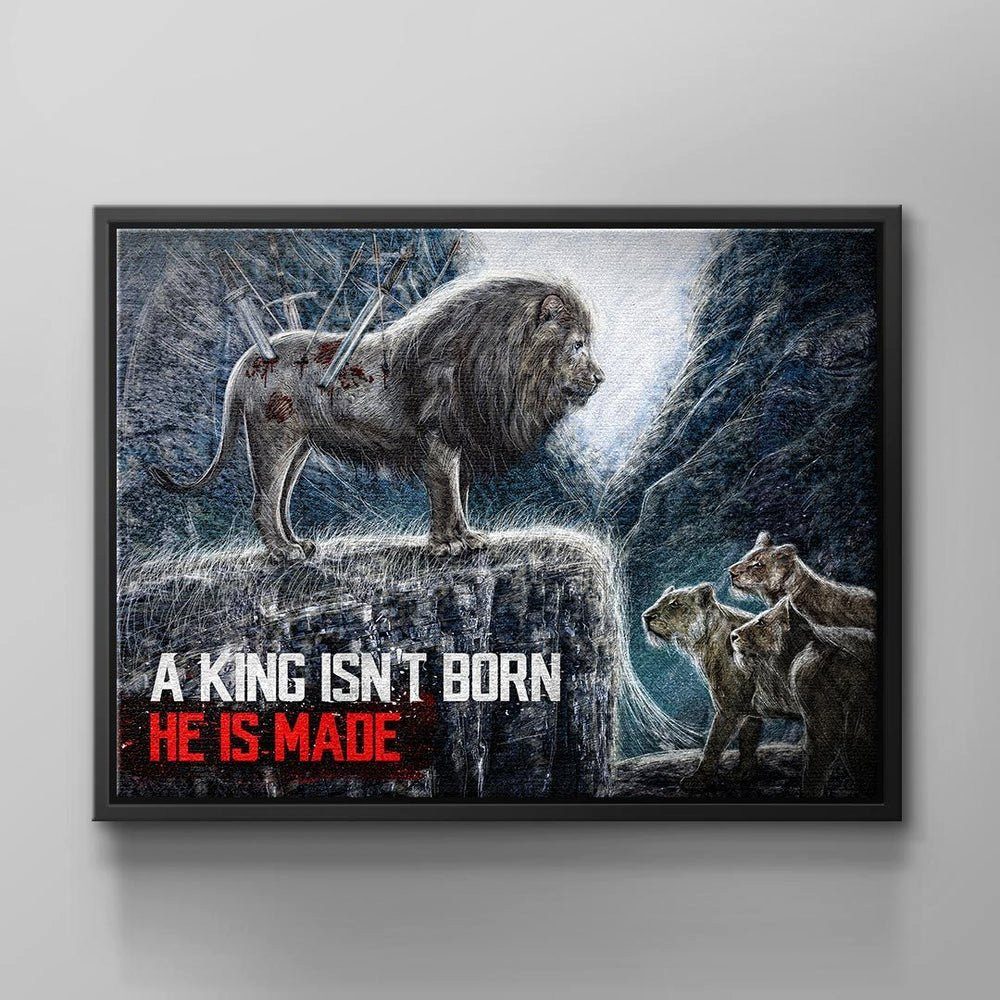 DOTCOMCANVAS® Leinwandbild A King is not Born, Luxus Wandbild - Motivation auf Leinwand - A King is not Born