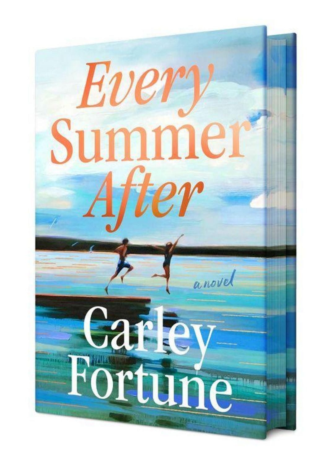 Every Summer After. Deluxe Edition / Carley Fortune
