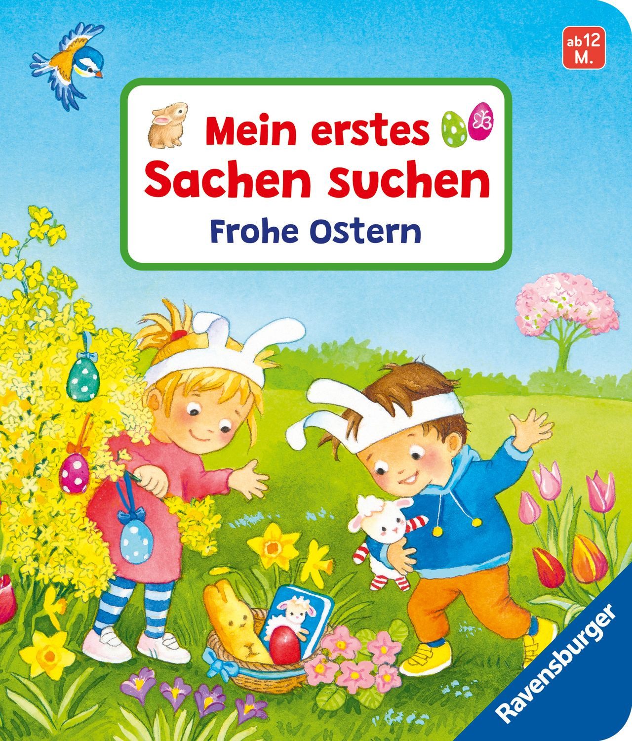 Sachen suchen - Mein erstes Sachen suchen: Frohe Ostern / Sandra Grimm