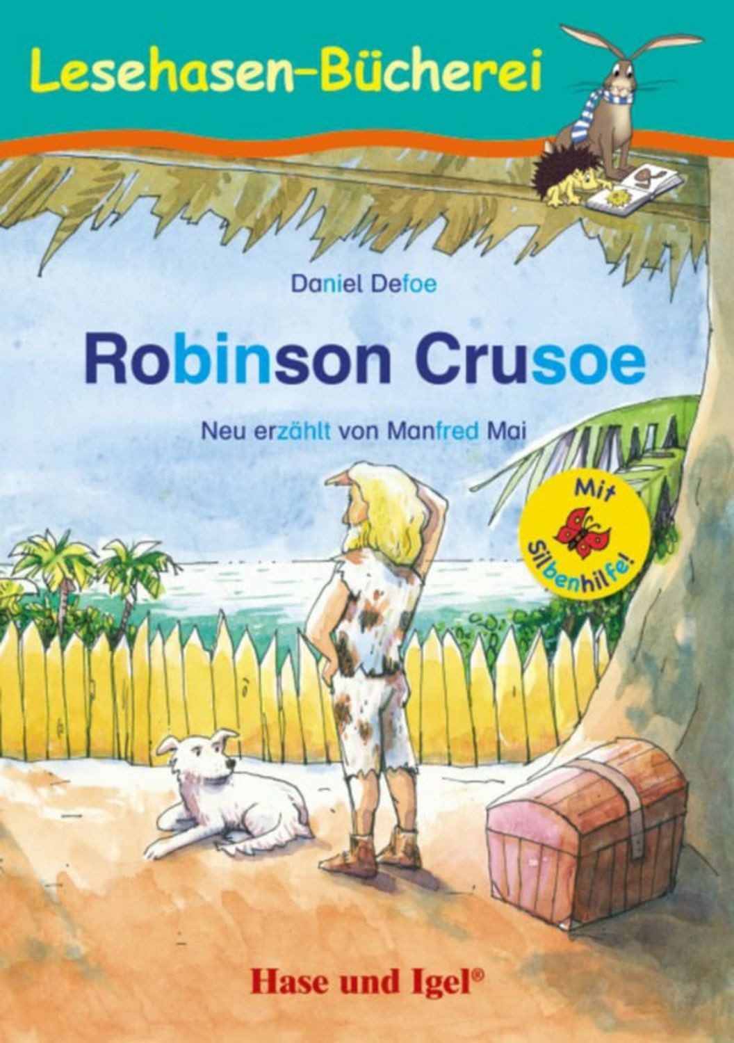 Robinson Crusoe / Silbenhilfe / Daniel Defoe, Manfred Mai
