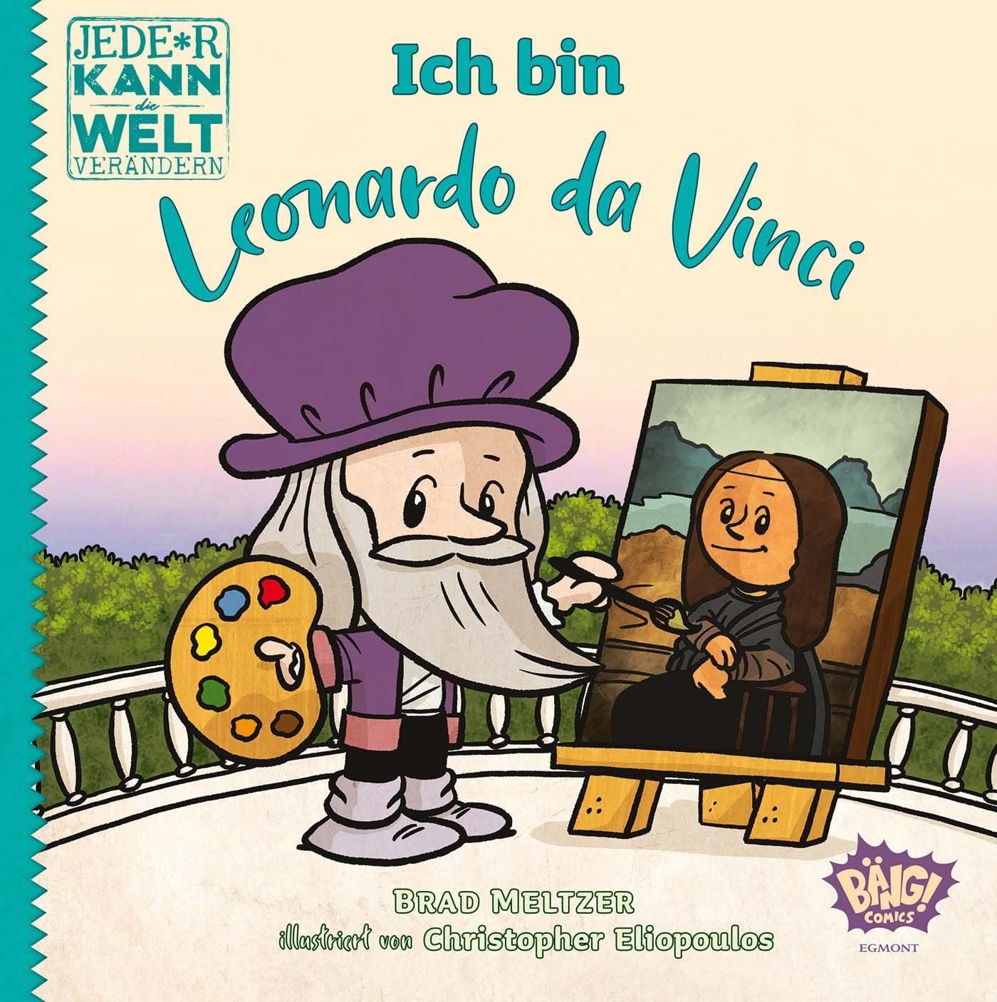 Kinderbuch Jede*r kann die Welt verändern! - Ich bin Leonardo da Vinci Brad Meltzer, Christopher Eliopoulos