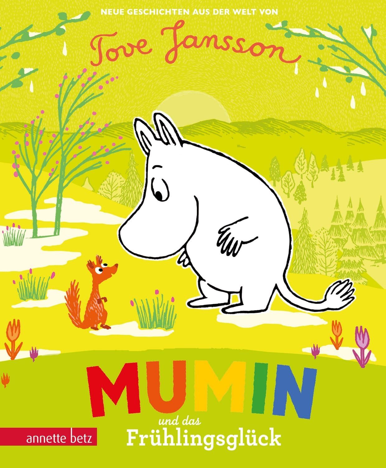 Mumin und das Frühlingsglück / Tove Jansson