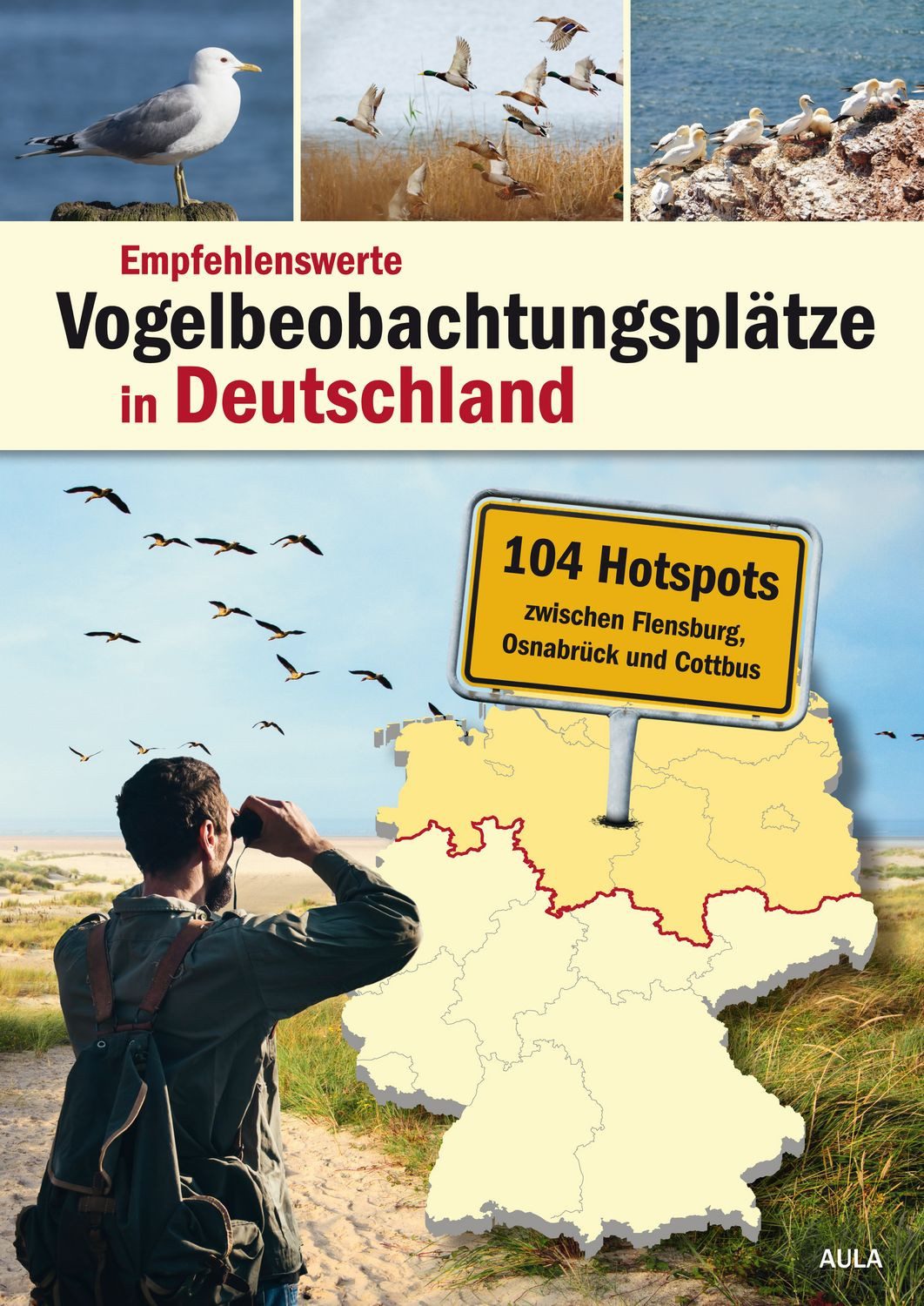 Reiseführer Empfehlenswerte Vogelbeobachtungsplätze in Deutschland 104 Hotspots zw diverse