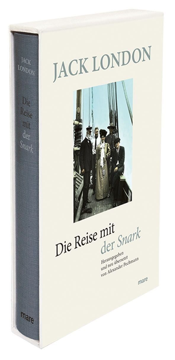 Die Reise mit der Snark / Jack London