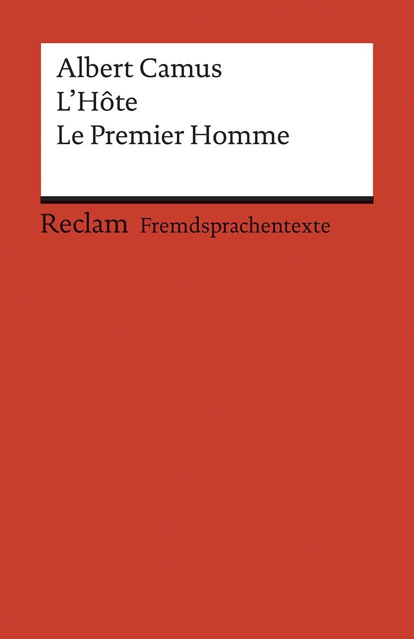 Schulbuch L'Hôte. Le Premier Homme Extraits d’un roman inachevé. Französischer T Albert Camus
