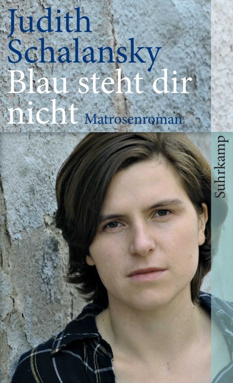 Blau steht dir nicht / Judith Schalansky