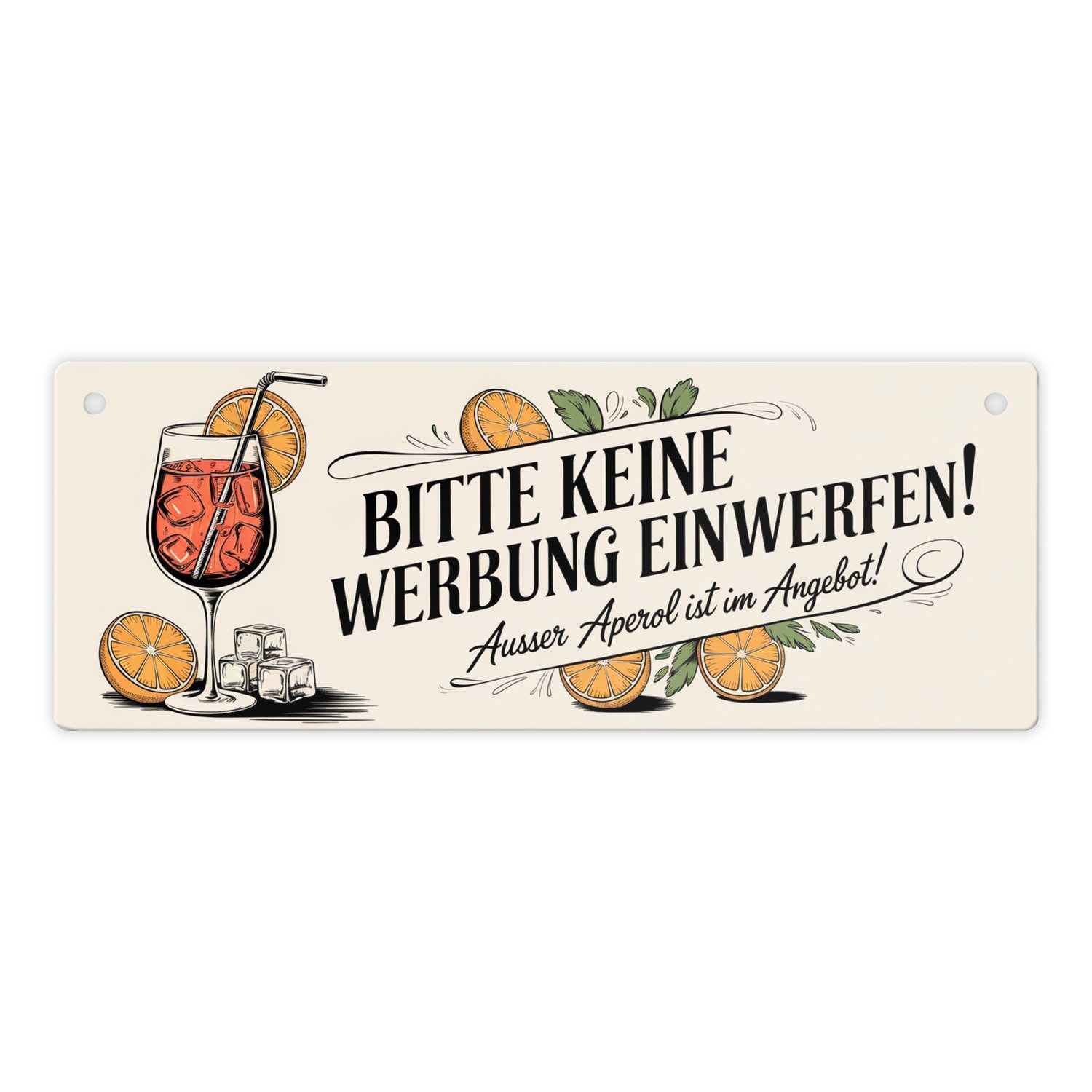 Metallschild Bitte keine Werbung einwerfen Metallschild - ausser Aperol im Angebot