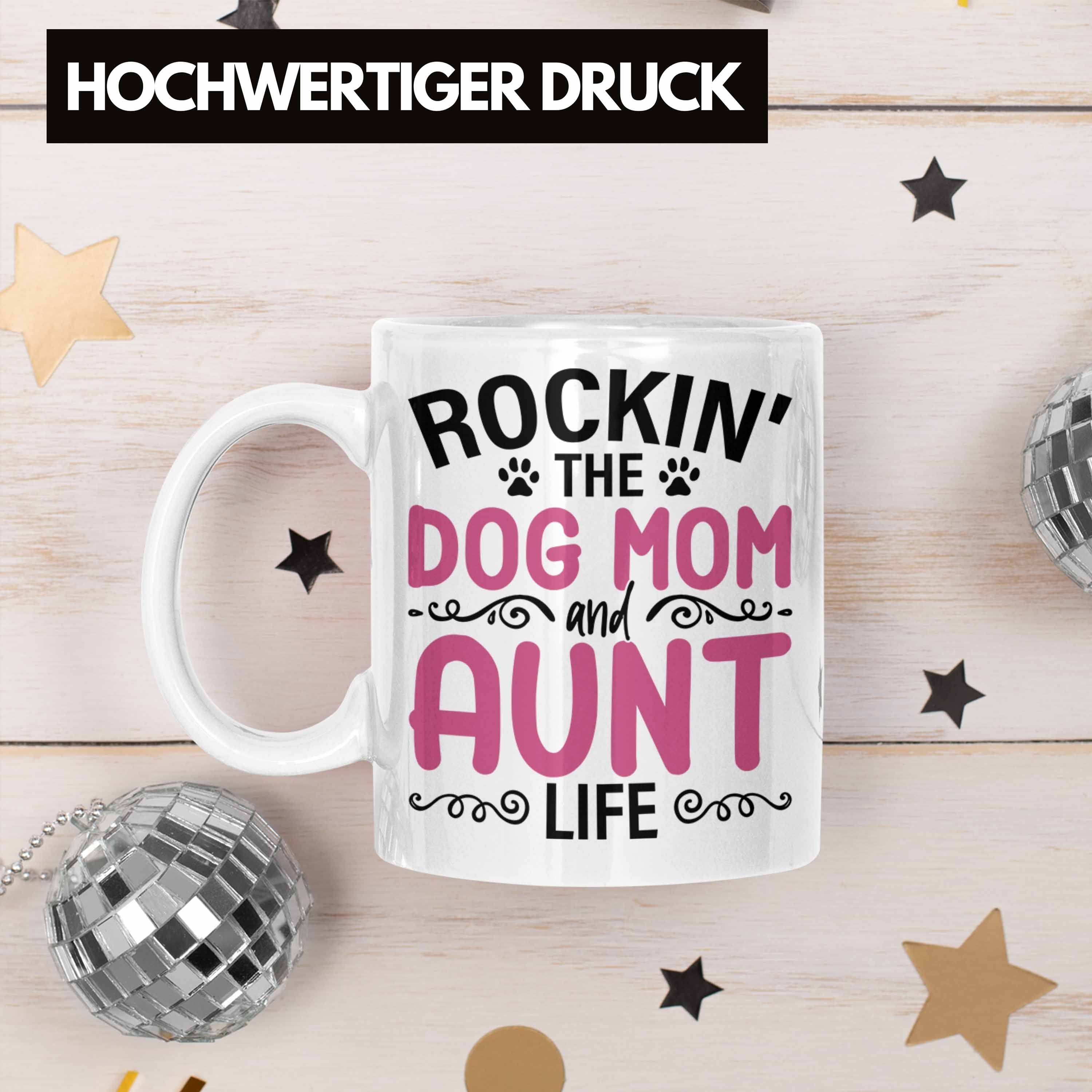 Tasse Trendation Geschenk Tante Weiss - Mutter Tasse Lustig Hunde Hundemama Trendation Geschenkidee Tante Beste