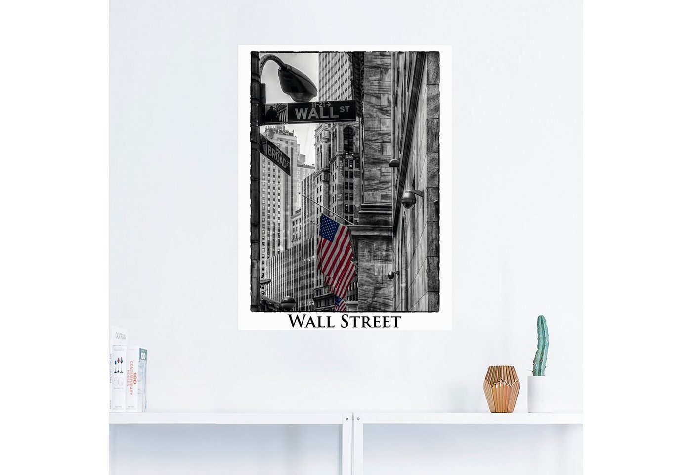 Artland Wandbild »New York Wall Street«, Amerika (1 Stück), in vielen Größen & Produktarten -Leinwandbild, Poster, Wandaufkleber / Wandtattoo auch für Badezimmer geeignet-HomeTrends
