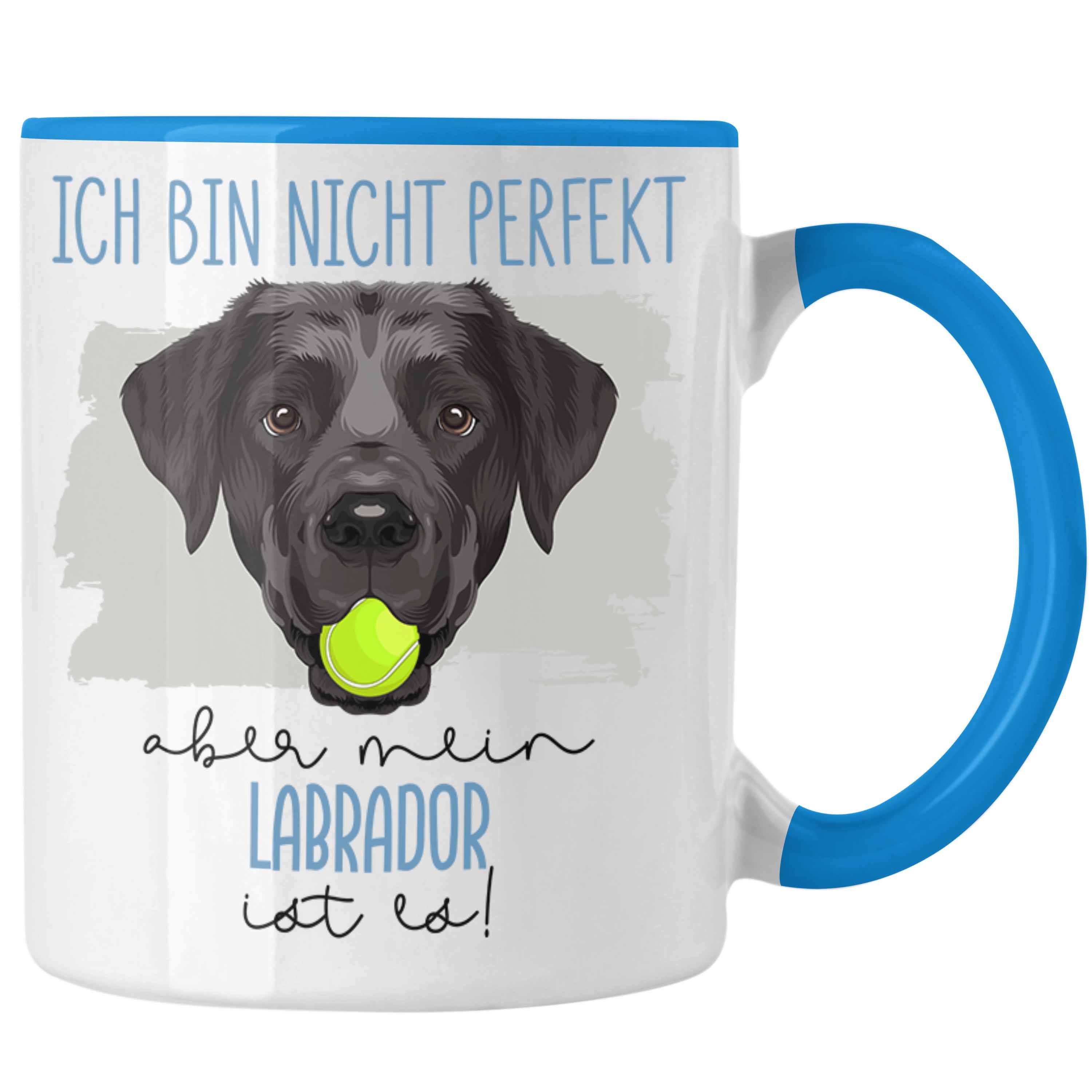 Trendation Tasse Labrador Geschenk Besitzer Tasse Blau Lustiger Geschenkidee Spruch Besitzer