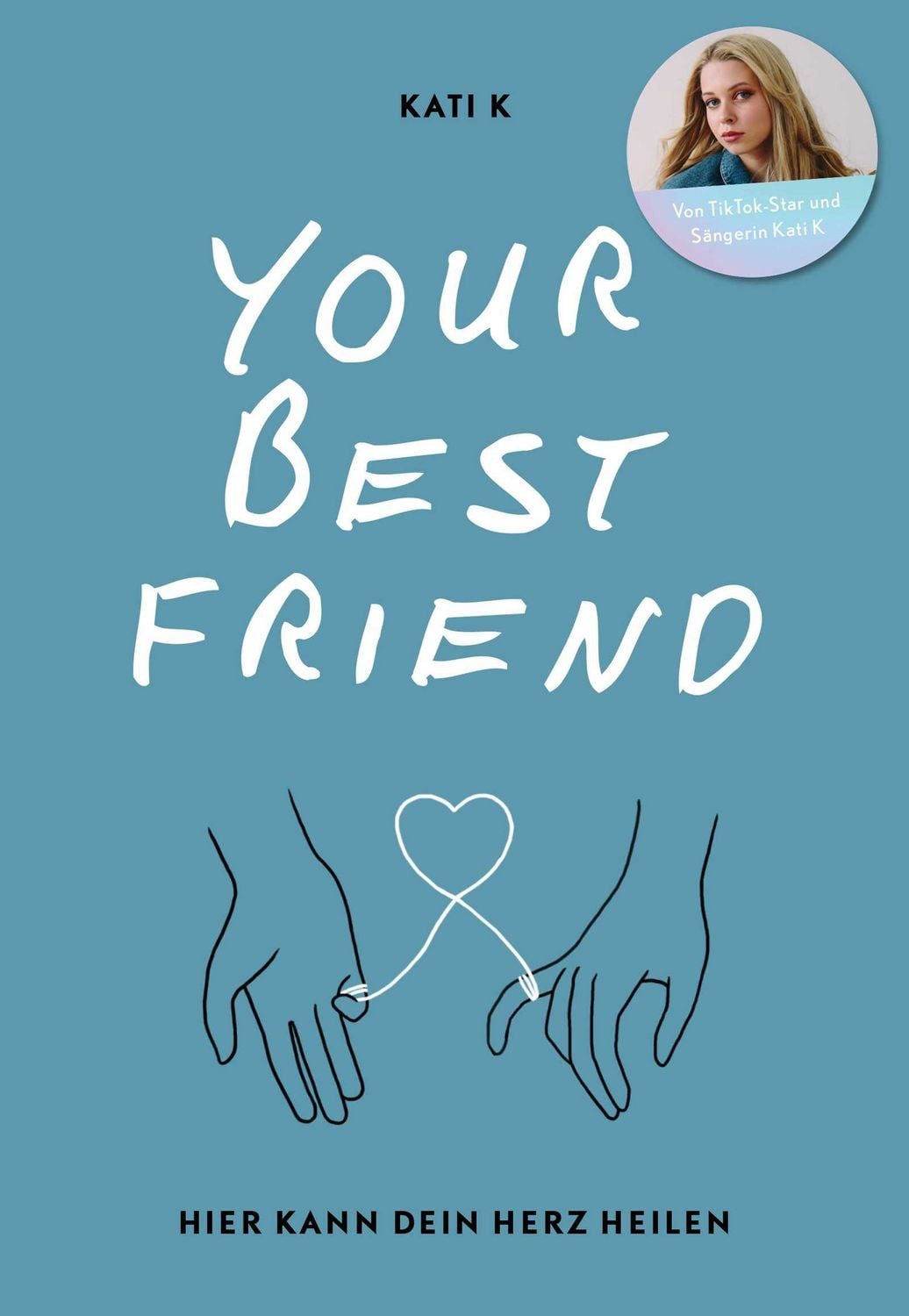 Your best friend / Kati K.