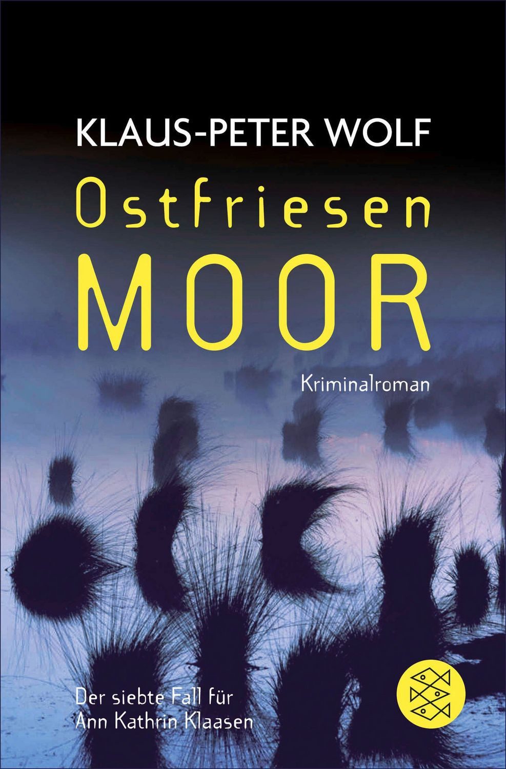 Ostfriesenmoor / Ann Kathrin Klaasen Band 7 / Klaus-Peter Wolf