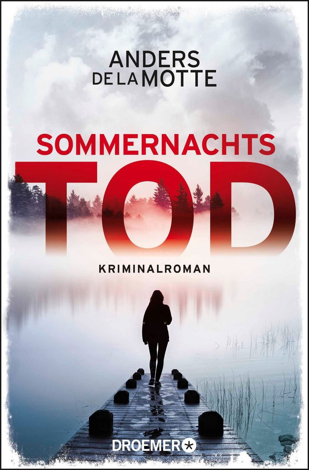 Sommernachtstod / Anders de la Motte