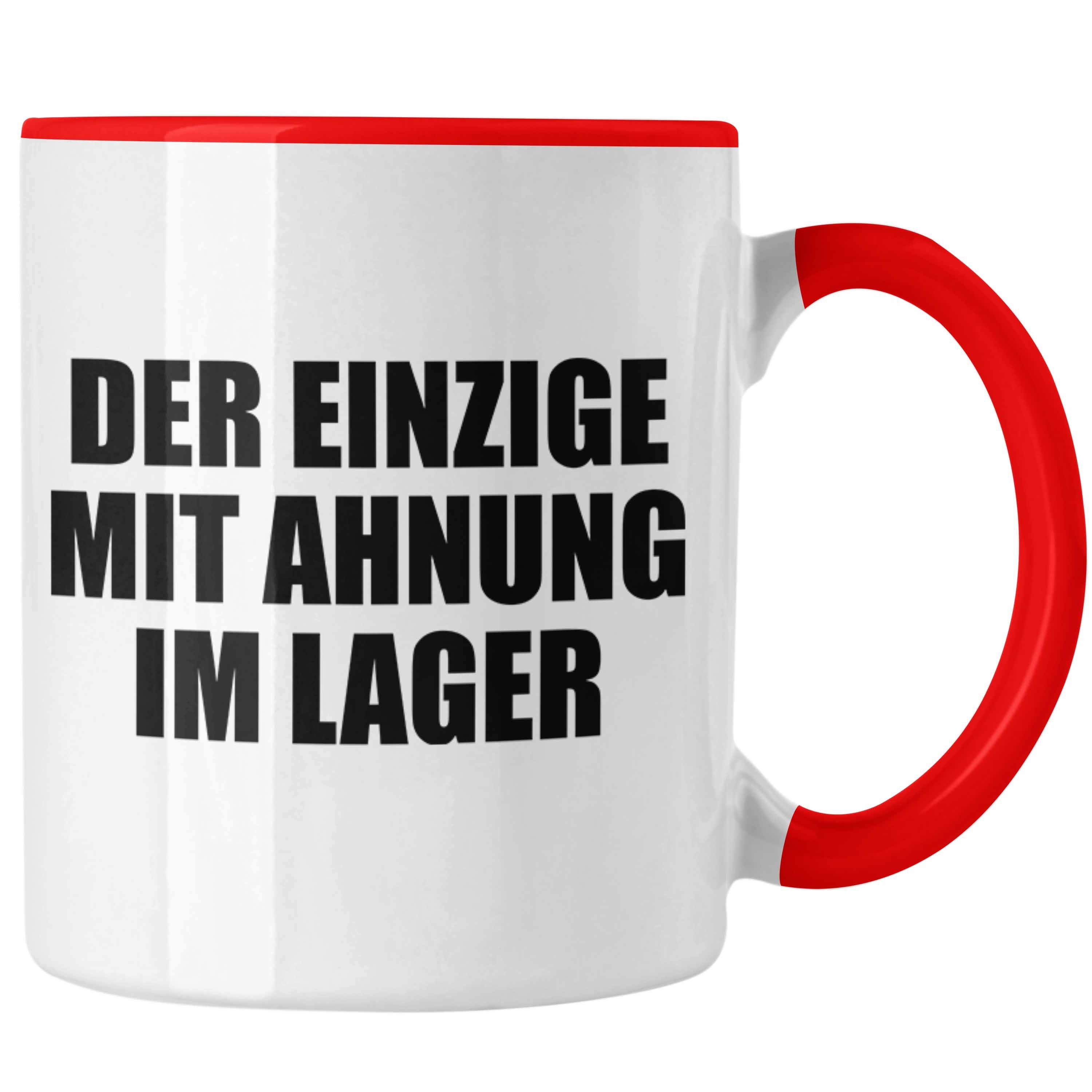 Extreme Schönheit Trendation Tasse Trendation - Geschenk Tasse Rot Mit Einzige Im Lager Logistik Ahnung Der Lagerlogistik