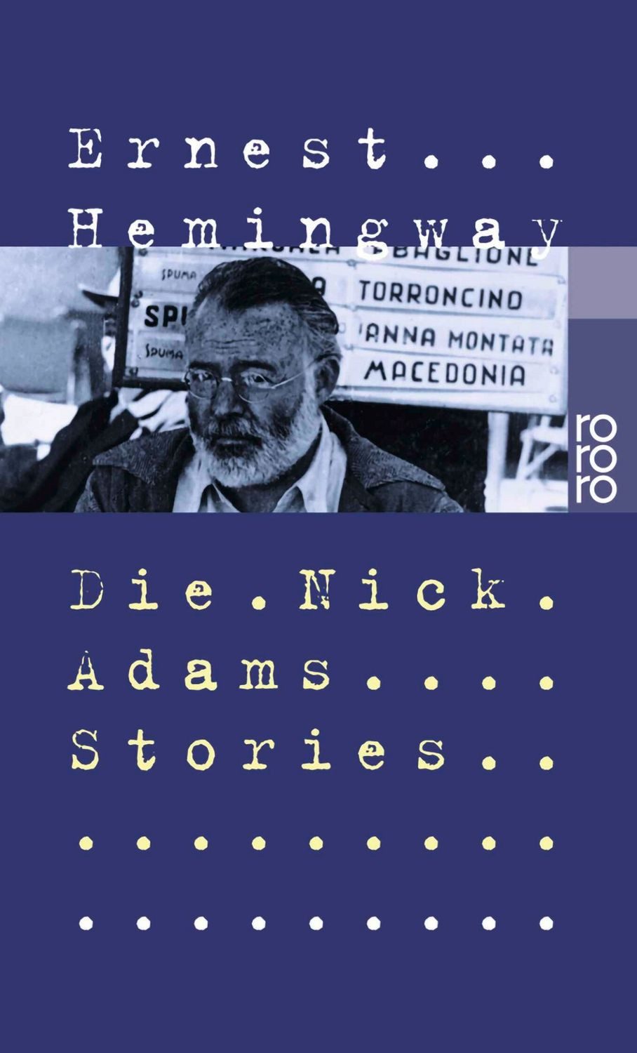 Die Nick Adams Stories / Ernest Hemingway