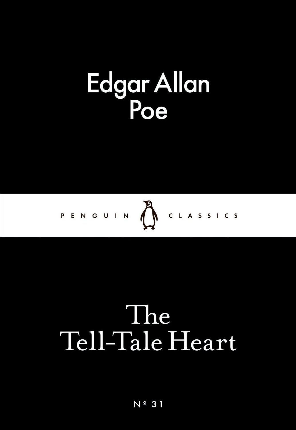 The Tell-Tale Heart / Edgar Allan Poe