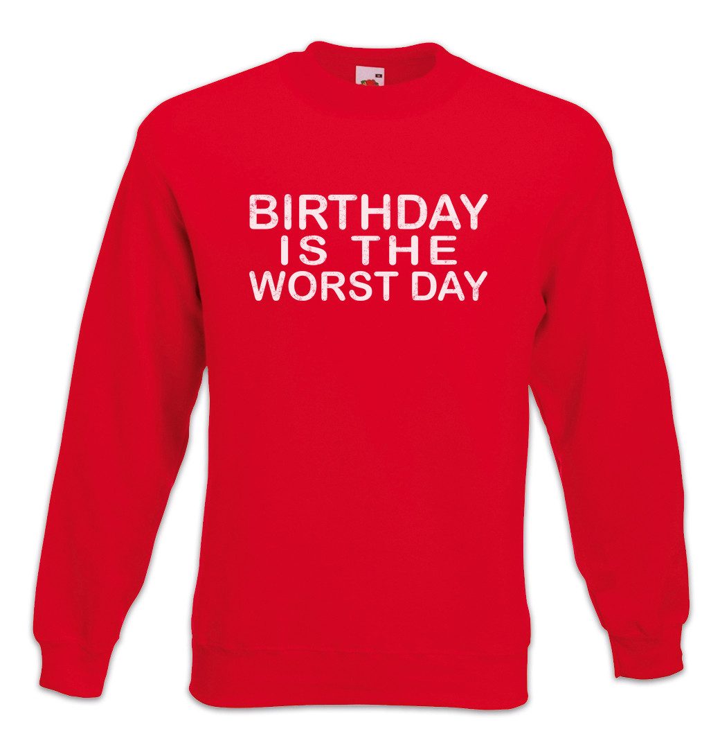 Sweatshirt Birthday Is The Worst Day Sweatshirt Ich Hasse Geburtstage Hate