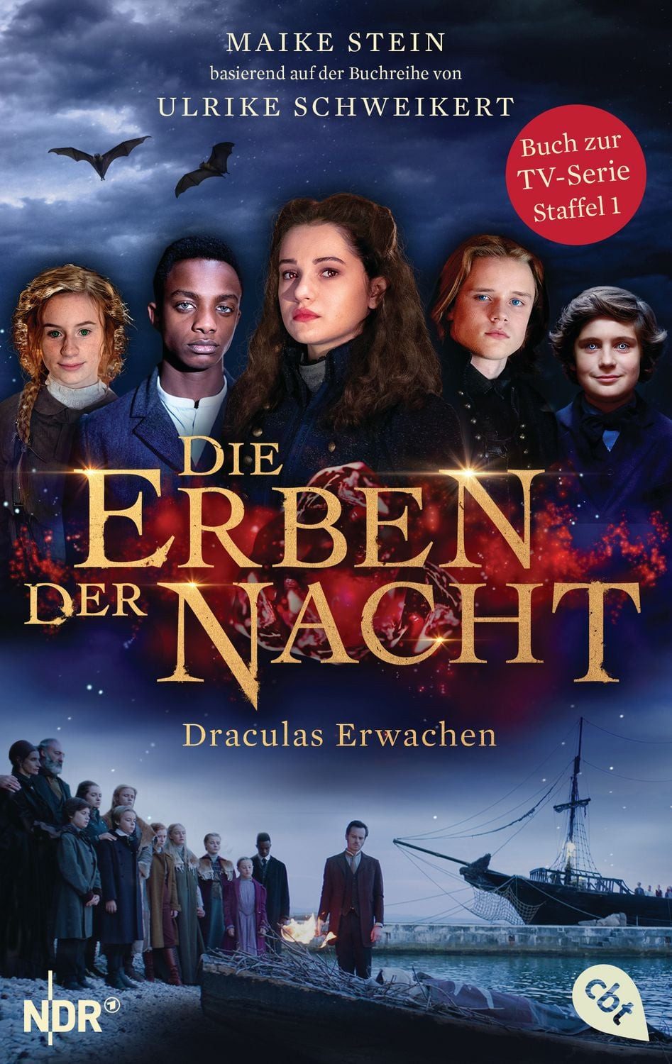 Die Erben der Nacht - Draculas Erwachen / Maike Stein, Ulrike Schweikert