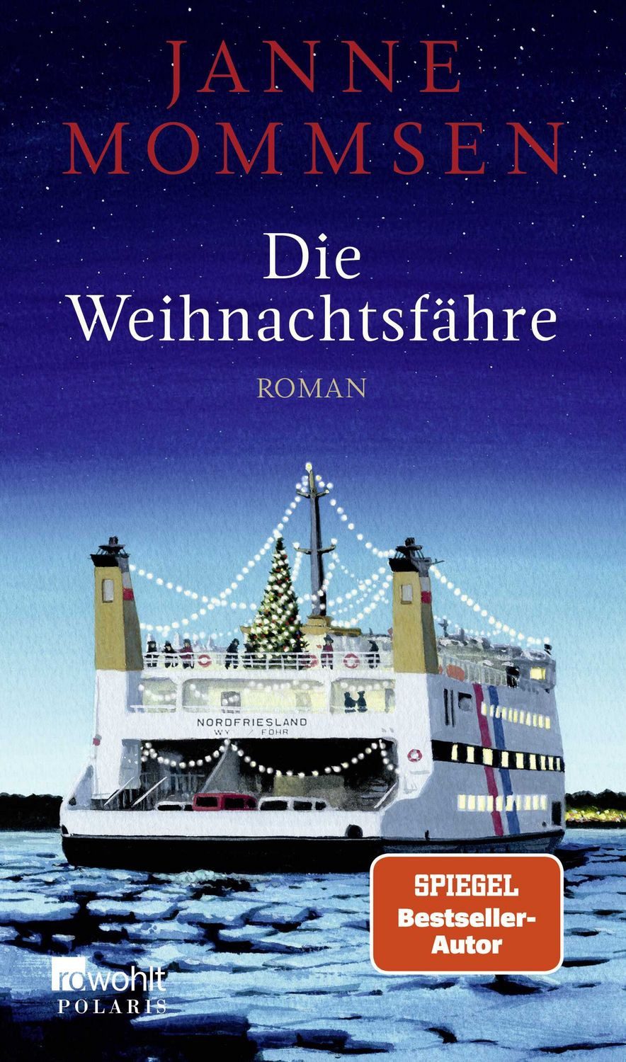 Die Weihnachtsfähre / Janne Mommsen