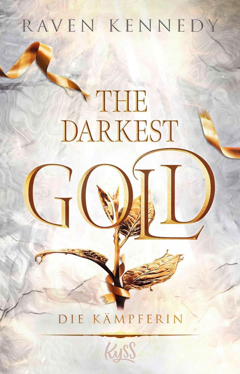 The Darkest Gold – Die Kämpferin / Raven Kennedy