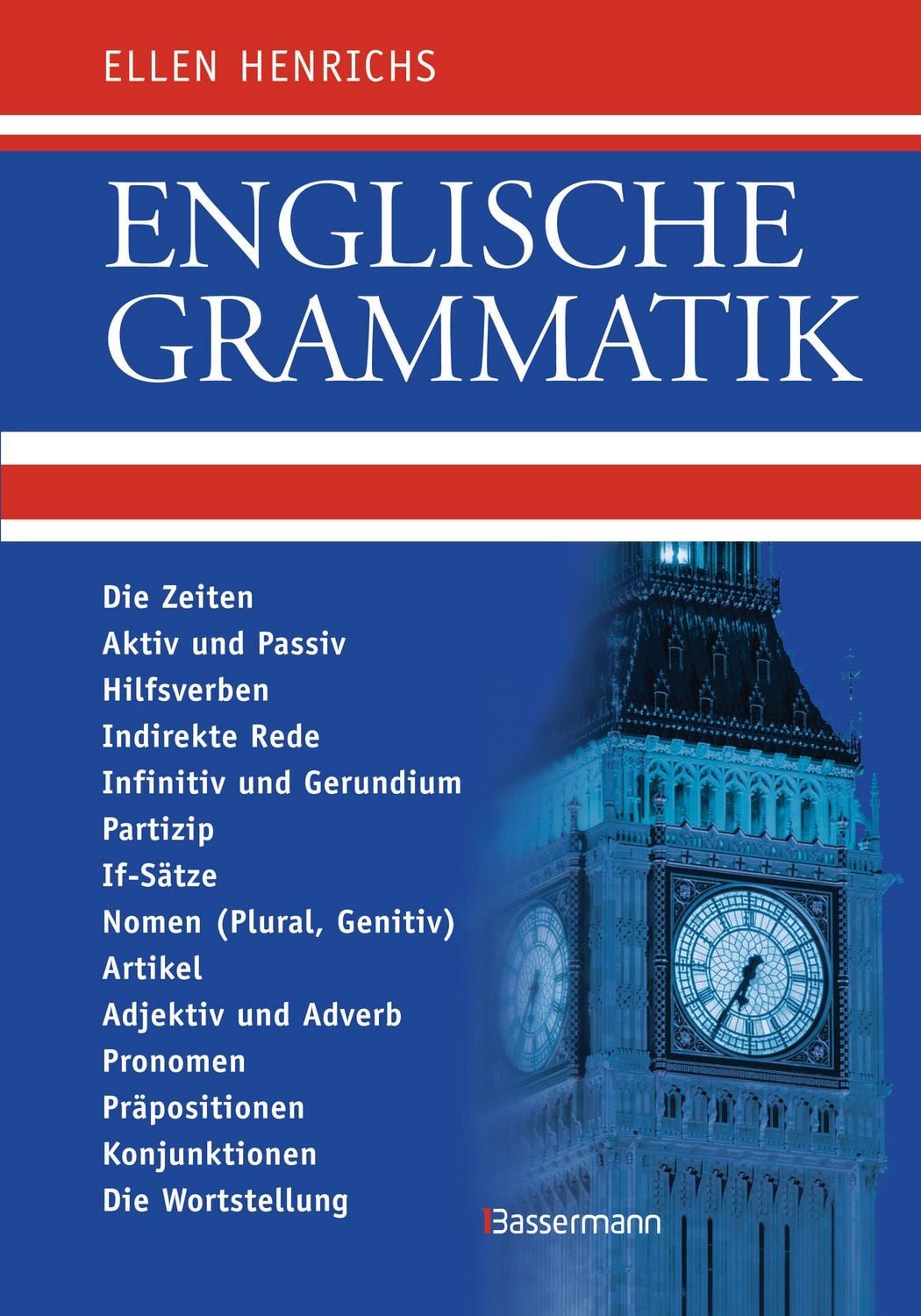 Englische Grammatik / Ellen Henrichs