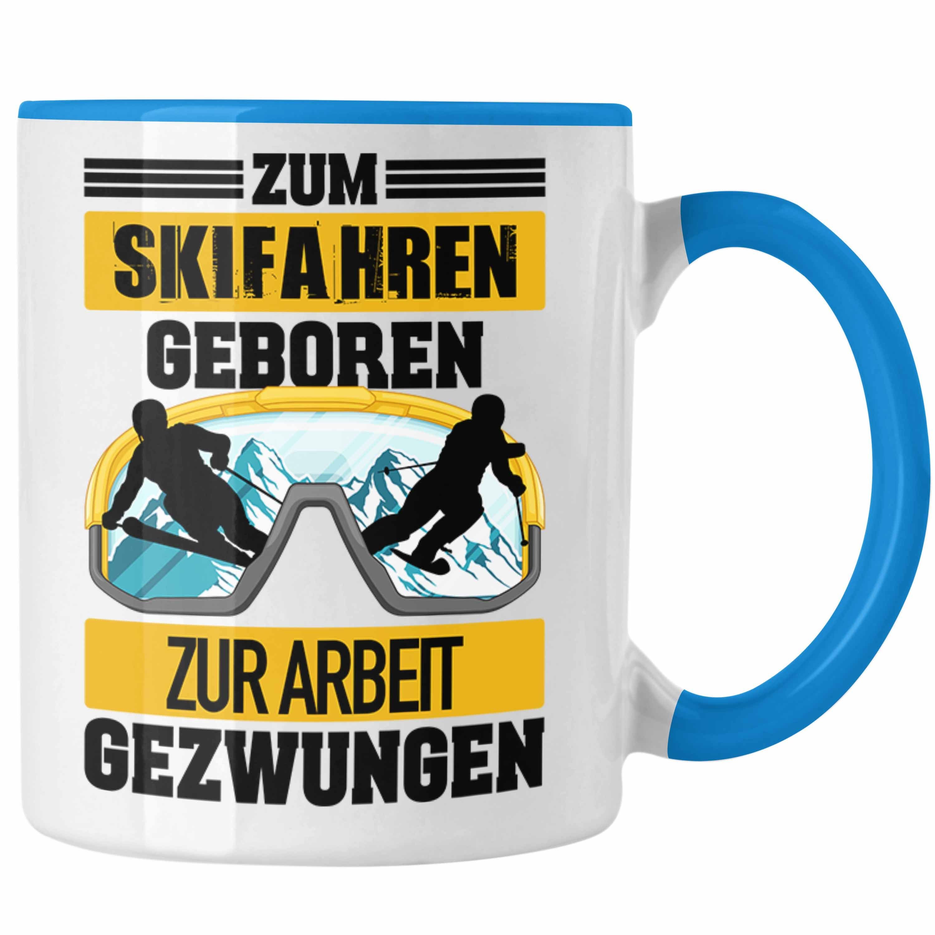 Trendation Witz Geschenk Männer Spruch Trendation Fahren Ski Skifahren Blau Sprüche Tasse Tasse Lustig für Skifahrer Tasse Frauen Geschenk -