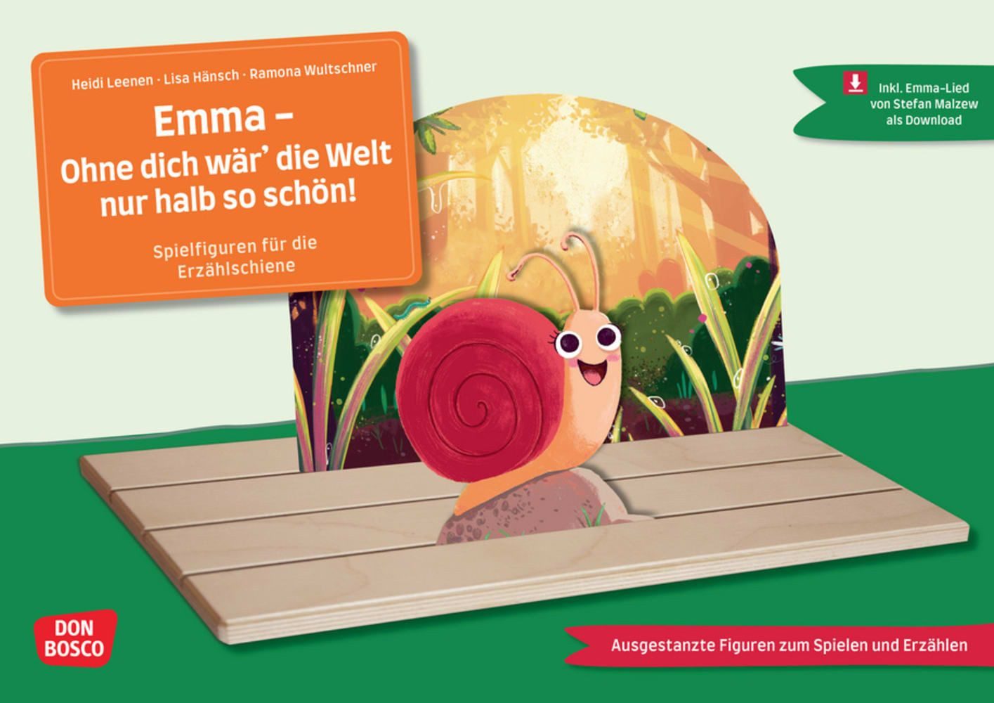 Emma – Ohne dich wär‘ die Welt nur halb so schön!. Erzählschienen-Figu / Heidi Leenen, Ausgestanzte Spielfiguren und Skript. Sprachförderung in Kindergarten und Grundschule. Begabungen entdecken, Selbstvertrauen stärken: Eine Tiergeschichte für die Erzählschiene