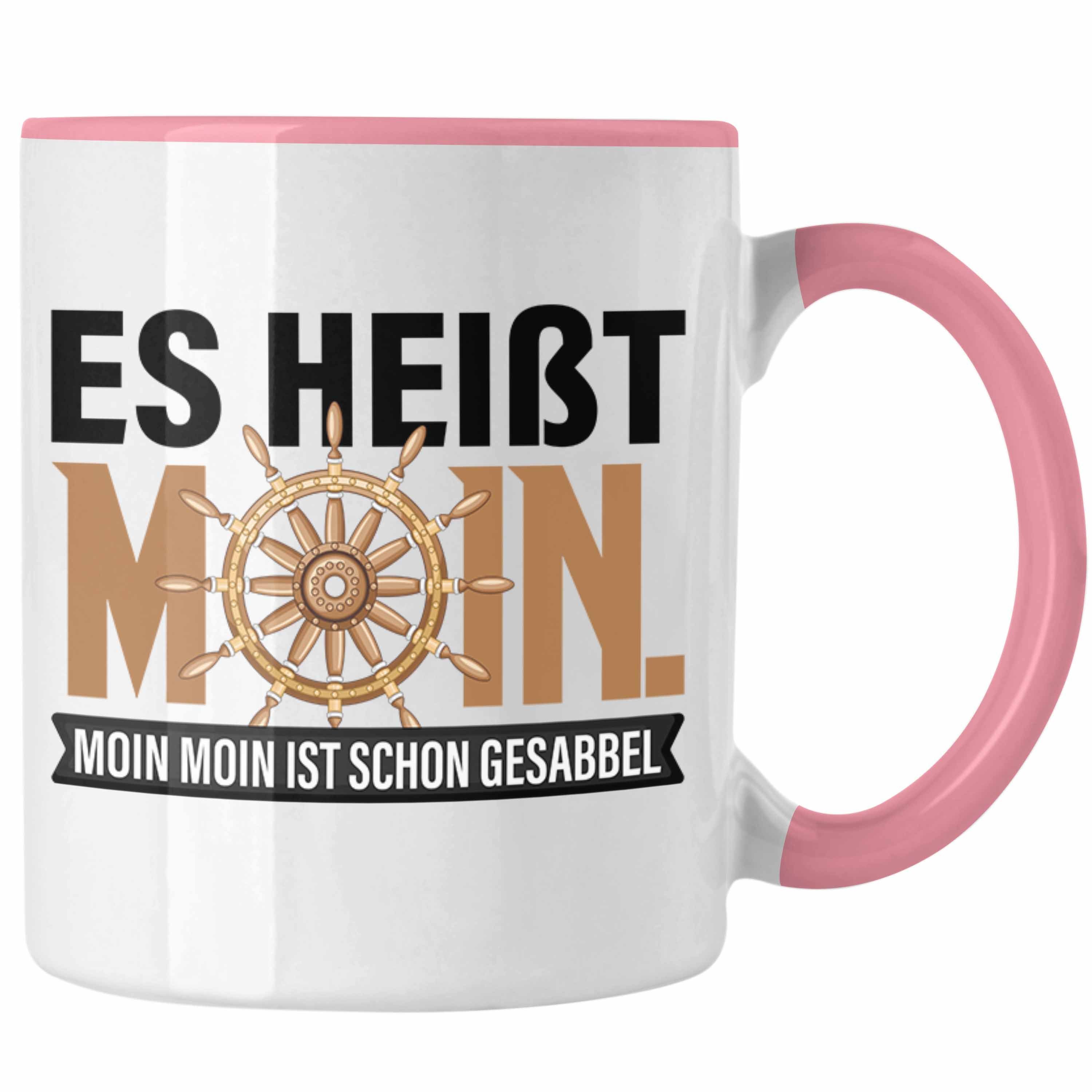 Norddeutsche Moin Geschenk für Moin Moin Trendation Tasse Gesabbel Tasse Hamburg Rosa