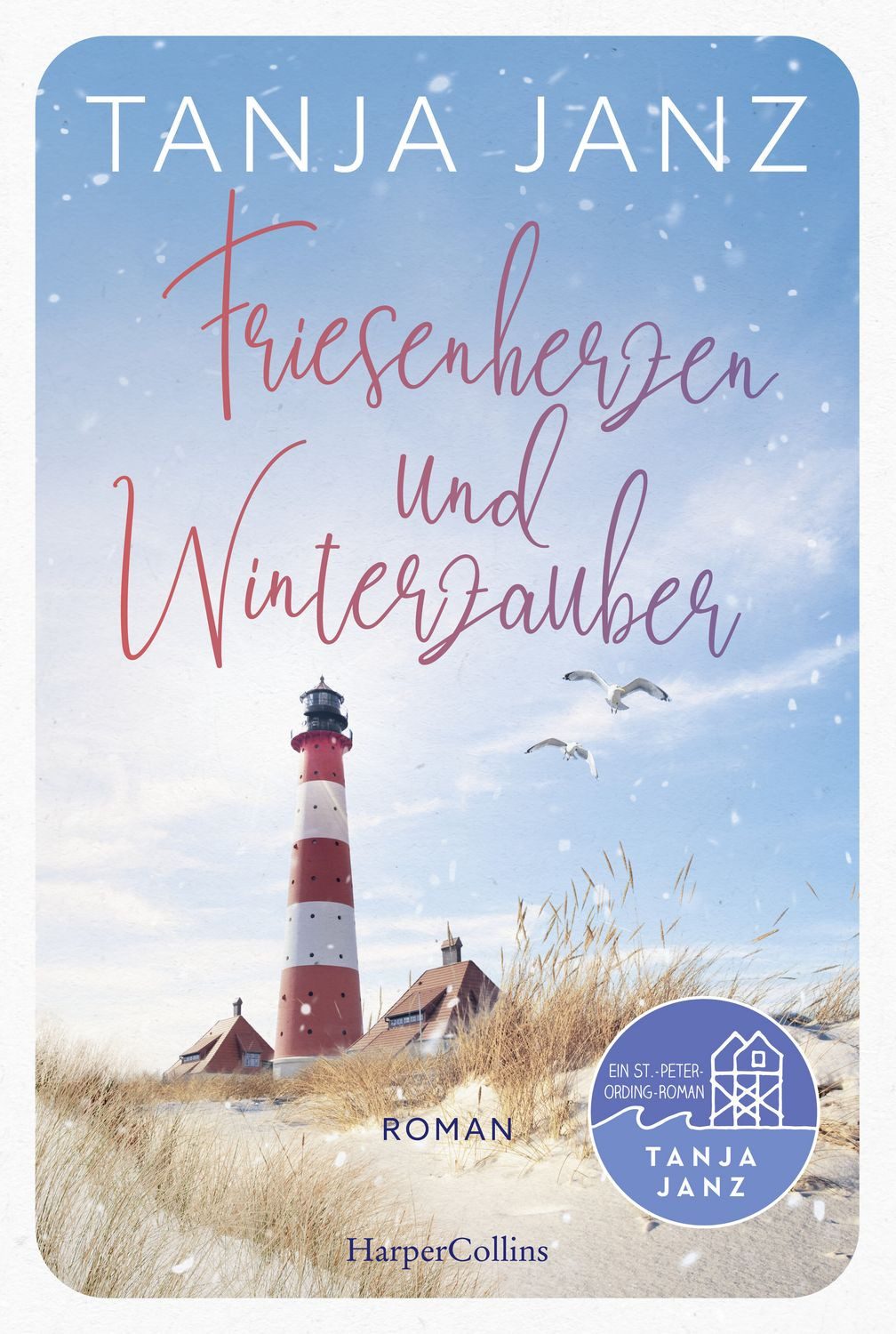 Friesenherzen und Winterzauber / Tanja Janz