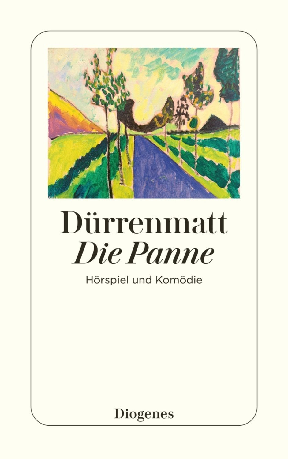 Die Panne / Friedrich Dürrenmatt