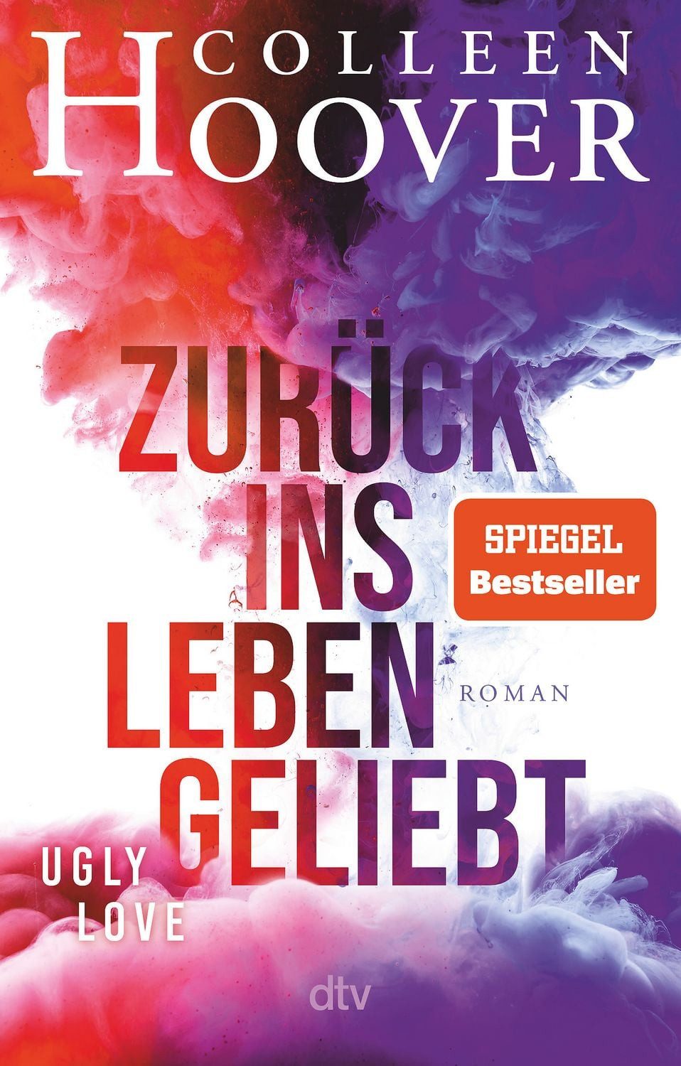Zurück ins Leben geliebt Roman / Colleen Hoover, X