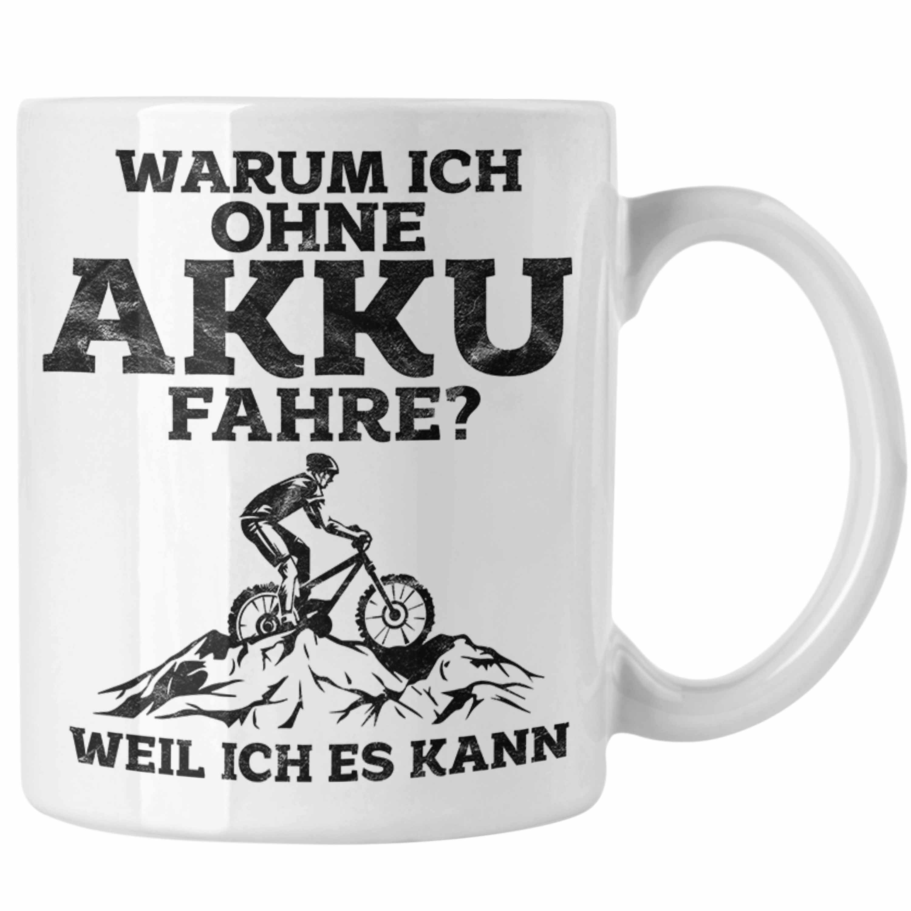 Trendation Tasse Lustige Anti-E-Bike Geschenkidee Spruch Tasse Radfahrer Weiss