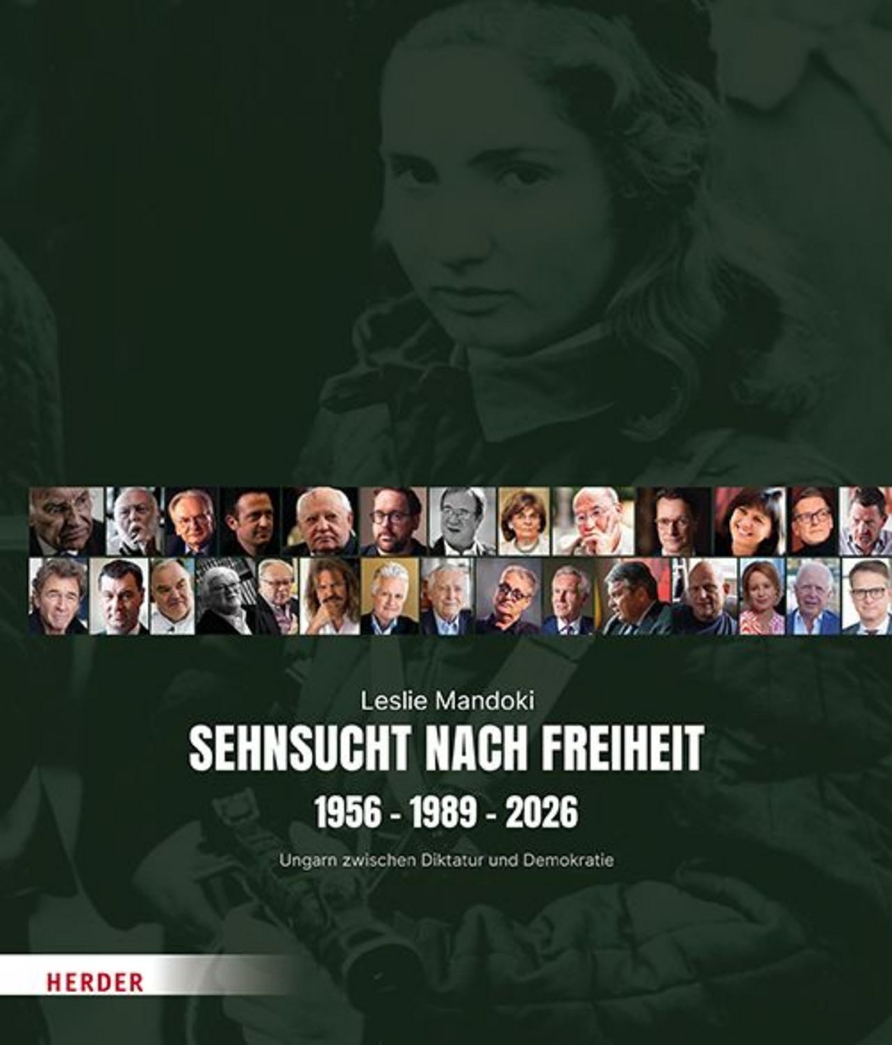 Sehnsucht nach Freiheit / Leslie Mandoki