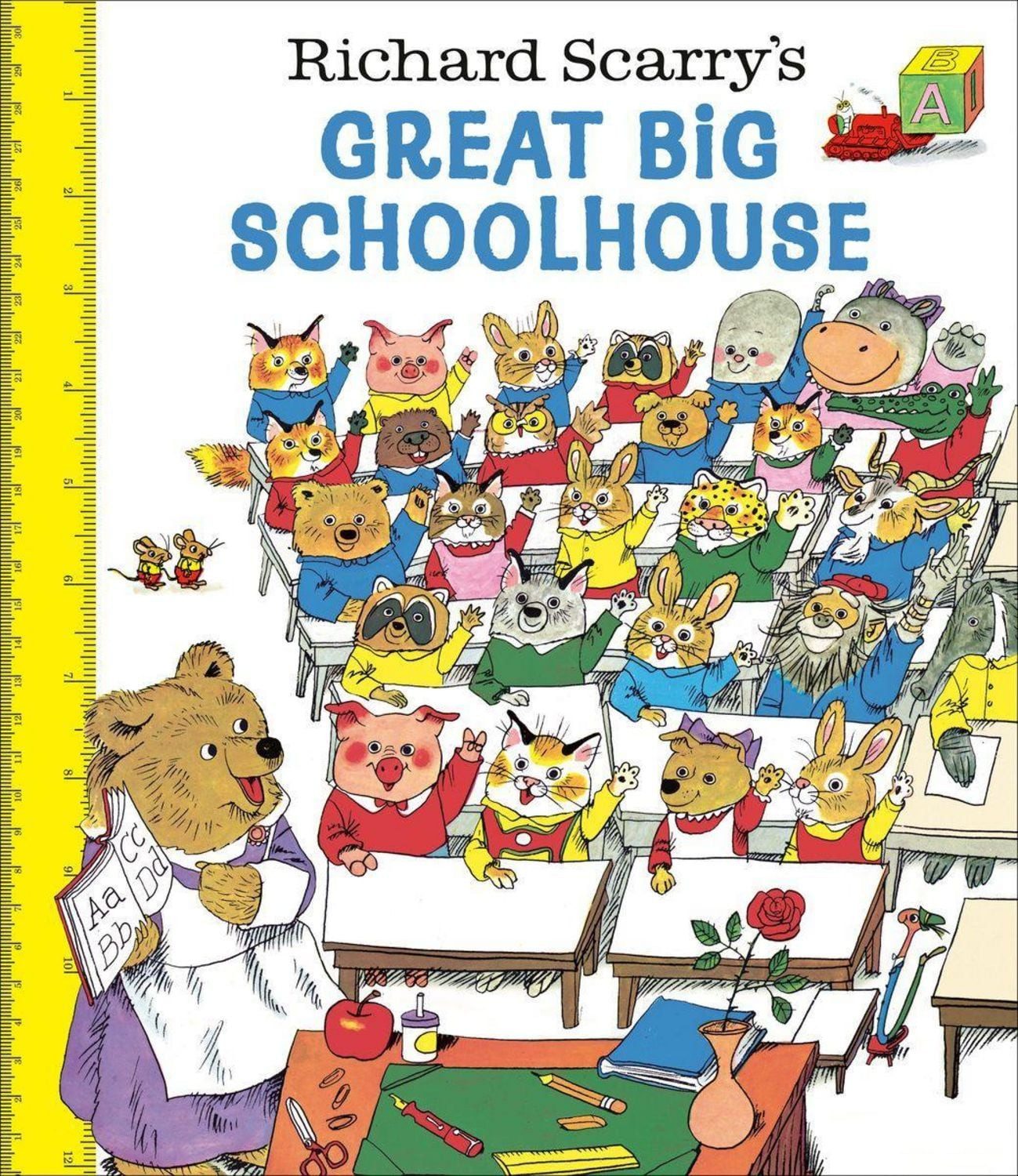 Richard Scarry's Great Big Schoolhouse / Richard Scarry