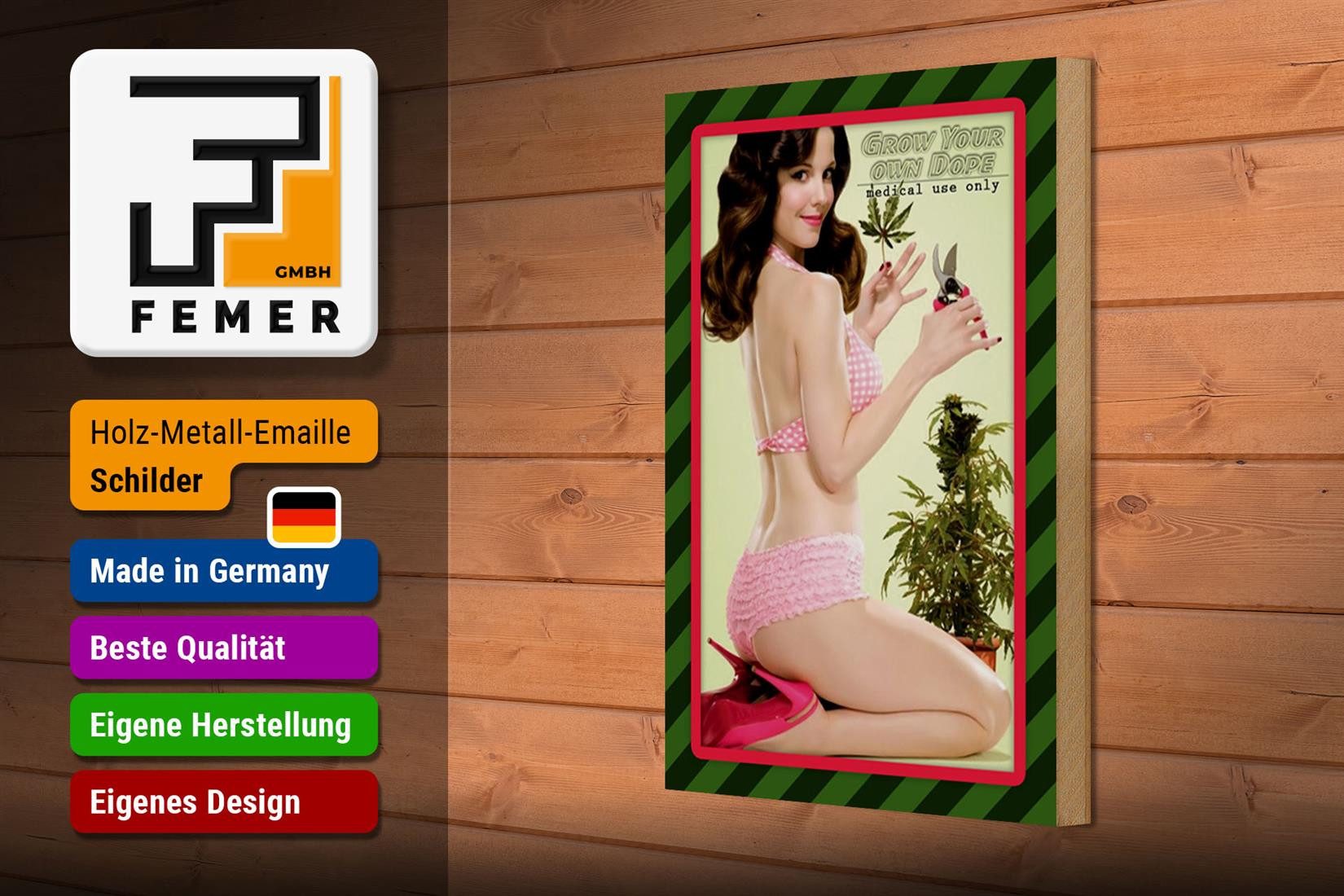 Femer GmbH Holzbild Cannabis 20x30cm grow your own dope Pinup, Nostalgie Retro Altes (1 St), Glatte Holzfaserplatte (MDF), vorn beschichtet