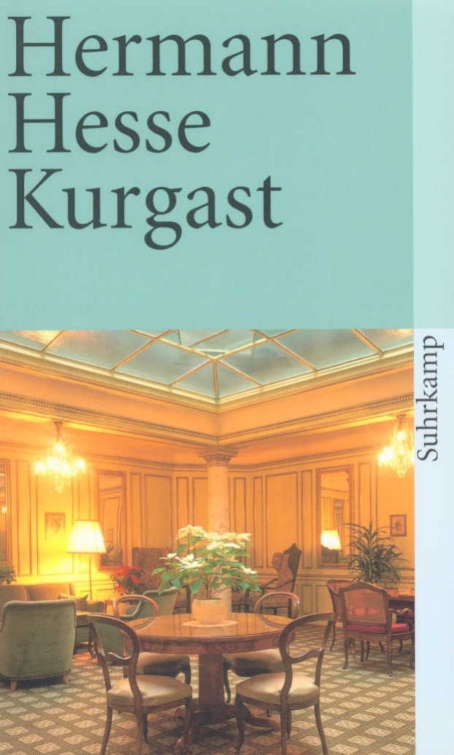 Kurgast / Hermann Hesse