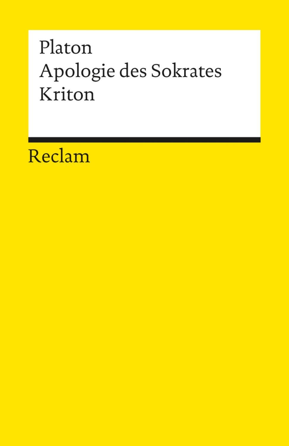 Apologie des Sokrates / Kriton / Platon