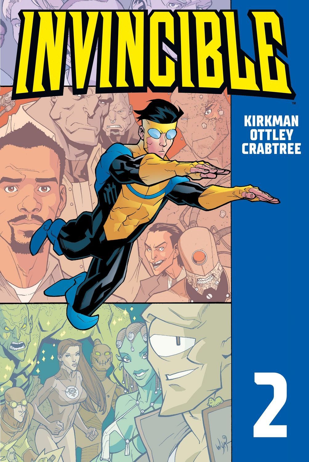 Invincible 2 / Robert Kirkman