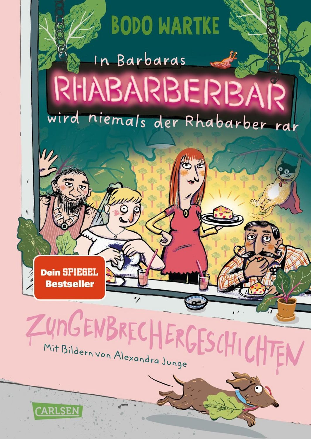 In Barbaras Rhabarberbar wird niemals der Rhabarber rar / Bodo Wartke, Zungenbrechergeschichten