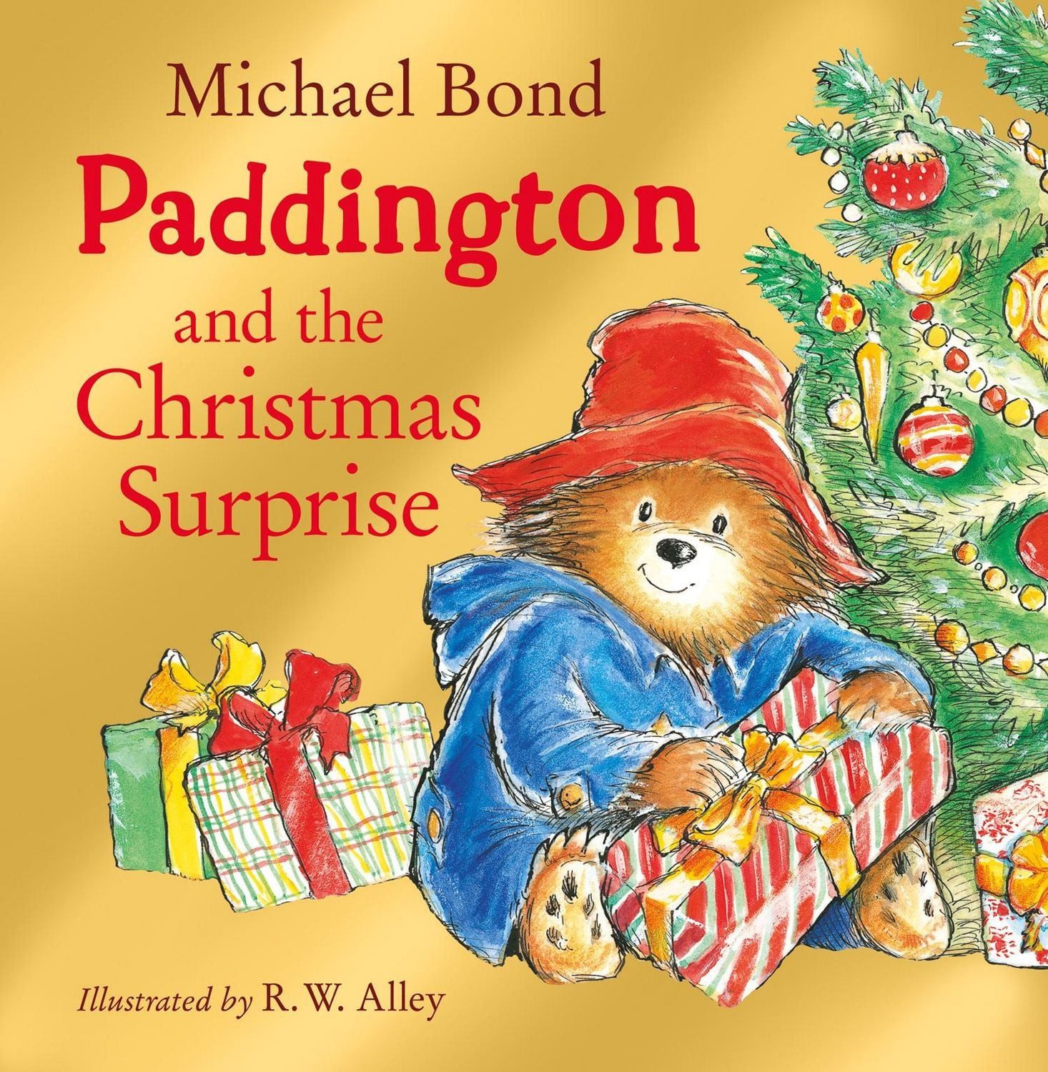 Paddington and the Christmas Surprise / Michael Bond
