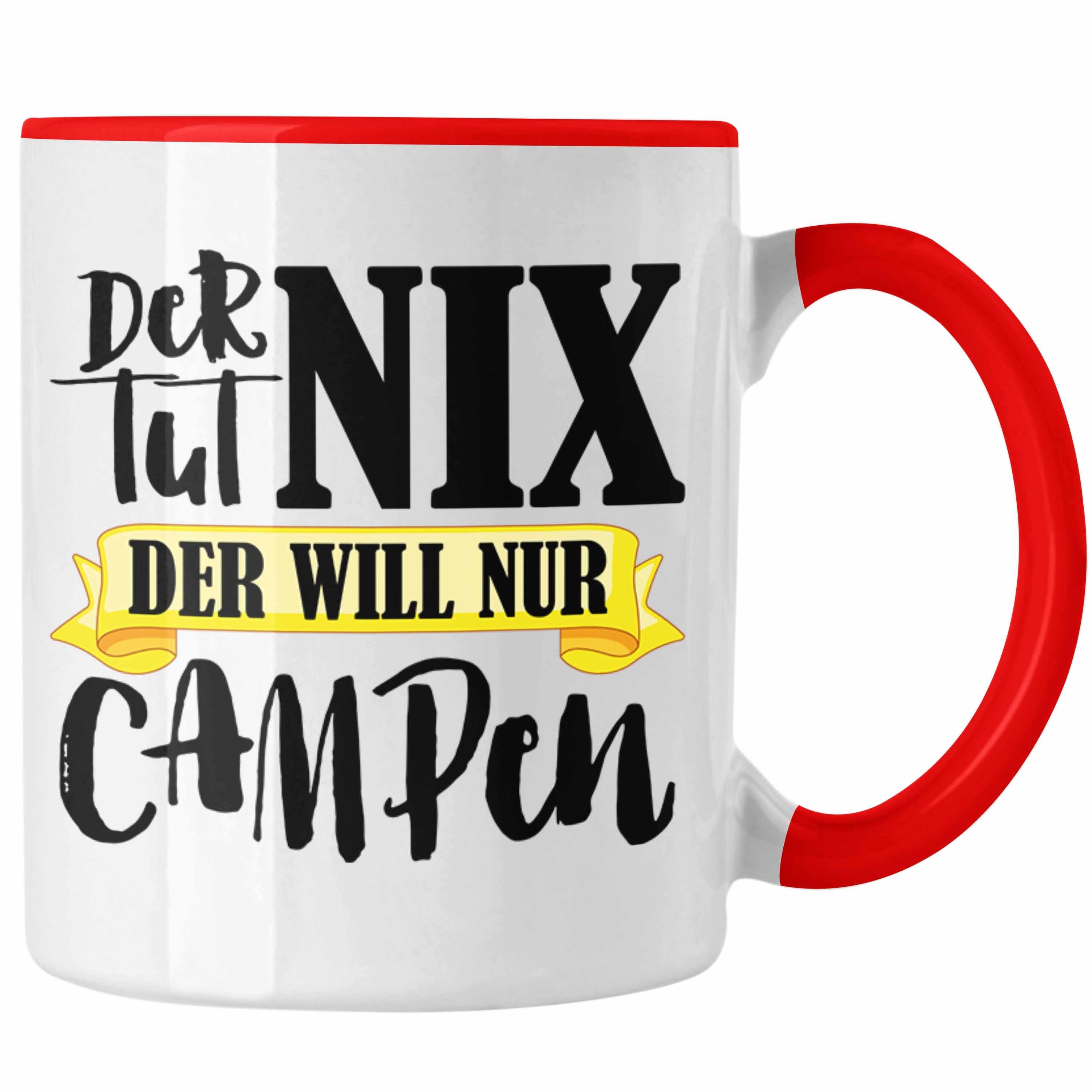 Trendation Tasse Trendation - Wohnwagen Camper Tasse Geschenke Wohnmobil Männer Campingwagen Geschenkidee Zubehör Camping Opa Oma Rentner Lustig Grafik Rot