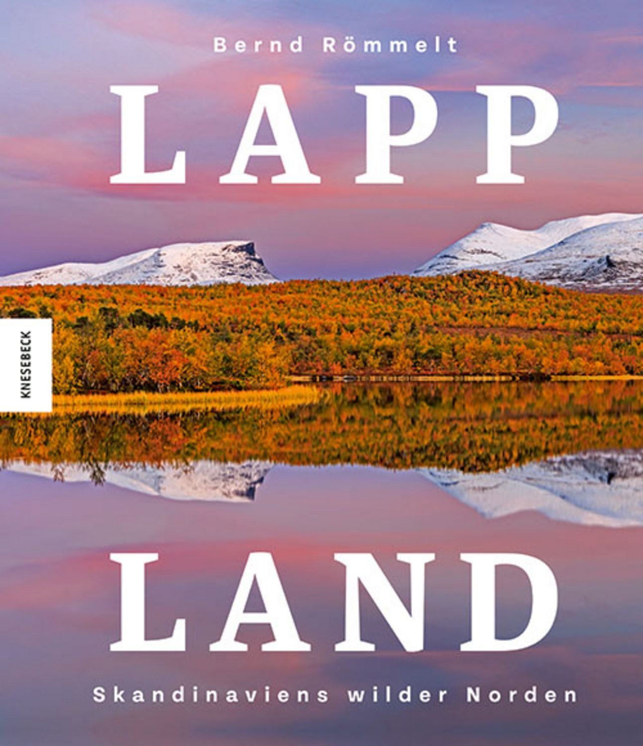 Lappland / Bernd Römmelt